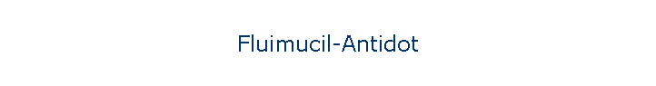 Fluimucil-Antidot