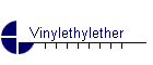 Vinylethylether