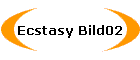 Ecstasy Bild02