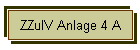 ZZulV Anlage 4 A